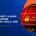 Is Cyber Security a Good Career? Here’s Why It’s Booming in 2025