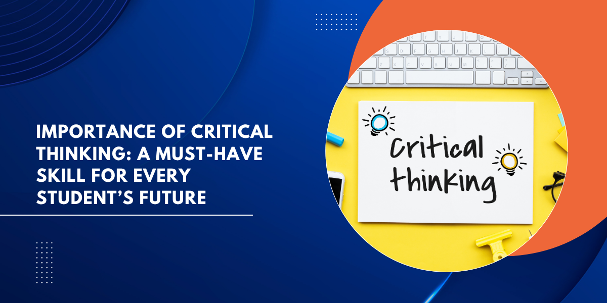 Importance of Critical Thinking