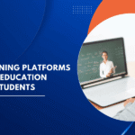 Online Learning Platforms and Digital Education Tools for Students